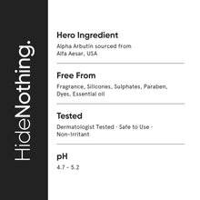 Load image into Gallery viewer, 2% Alpha Arbutin Face Serum with Butylresorcinol & Ferulic Acid